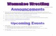 January 4, 2016 - waunakeewrestling.com · January 4, 2016 The Waunakee Wrestling Newsletter will sent out electronically and available online to all fans and supporters of Waunakee