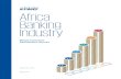 Africa Banking IndustryAfrica Banking Industry Customer Satisfaction Survey, our report found that retail customers were most concerned about the financial stability of their banks.
