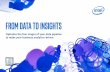 From Data to InsIghts · From Data to InsIghts Optimize the four stages of your data pipeline to make your business analytics-driven. ContEnts In BrIEF The volume and variety of the