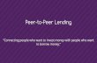 Peer-to-Peer Lendingncfacanada.org/.../F.-Lending...Deck-February-2017.pdfPeer-to-Peer Lending: A History 2005 2008 2011 2014 2017 First P2P Marketplace in World Receives SEC Registration