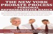 THE NEW YORK - Law Offices of Kobrick and Moccia€¦ · The New York Probate Process – Personal Representative Basics 3 If you are appointed to be the Personal Representative,