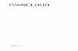 OWNCLOUD - FLOSS Manuals · Your options for file sharing are Dropbox, WeTransfer or other commercial services on the internet. ... By making use of free and open source software