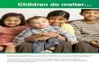 Children do matter…bbcdevwebfiles.blob.core.windows.net/webfiles/Files/madressas_an… · • Mohammed Rafiq Sehgal, Senior Vice President of Council for Mosques Bradford and the