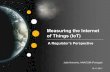 Measuring the Internet of Things (IoT)...4 «Autor» | dd.mm.aaaa A definition of IoT “An IoT is a network of interconnected, uniquely identifiable ‘Things’ which are connected