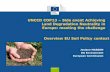 UNCCD COP13 Side event Achieving Land Degradation Neutrality …ec.europa.eu/environment/soil/pdf/2_170911 JM - UNCCD... · 2017-10-26 · Global Policy context •New momentum on