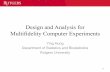 Design and Analysis for Multifidelity Computer …dimacs.rutgers.edu/Workshops/DiverseSources/Slides/hung.pdfDesign and Analysis for Multifidelity Computer Experiments Ying Hung Department