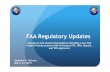 FAA Regulatory Updates - Gorham Techgorham-tech.com/yahoo_site_admin/assets/docs/DERs...FAA Regulatory Updates Changes to FAA Sequencing Guidance Dictating a new FAA Project Priority