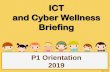 ICT and Cyber Wellness Briefing ... ICT equipment Respecting ICT equipment Pros and cons of technology