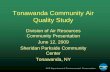 Tonawanda Community Air Quality Study · Tonawanda Community Air Quality Study Division of Air Resources Community Presentation June 12, 2009. Sheridan Parkside Community Center.