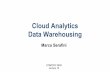 Cloud Analytics Data Warehousing - GitHub Pages...Cloud Analytics Data Warehousing Marco Serafini COMPSCI 590S Lecture 19. 22 ... •Data Storage •Based on S3: high throughput, high