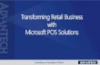 Transforming Retail Business with Microsoft POS Solutions · Transforming Retail Business with Microsoft POS Solutions. 01 Intelligent devices capture data and enable informed decision