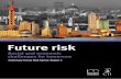 Future risk - Chartered Insurance Institute€¦ · 3 Future risk: Social and economic challenges for tomorrow foreword Foreword This year the Chartered Insurance Institute celebrates