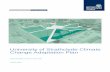 University of Strathclyde Climate Change Adaptation Plan...2 Policy and Legislative Context The following policies are encouraging the university to positively respond to climate change
