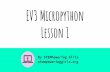 EV3 Micropython Lesson 1...Lesson 1 By STEMPowering Girls stempoweringgirls.org Downloading MicroPython 1. Download Visual Studio Code 2. Follow the directions it gives you to install
