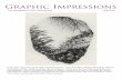 Graphic Impressions - SGC International€¦ · Graphic Impressions ... scarves, papermaking, silkscreen, collagraphs, monotypes, polymer plate intaglio, drypoint etching, mezzotint,