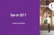 Eye on 2017 - Log inircp.te.eg/IRMedia/Financial_Information/Results... · launch in September 2017 Reaching 2.3m mobile customers Increasing minimum speed for FBB to 4 Mbps for 60%