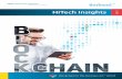 HiTech Insights ol 1 - Tata Consultancy Services...Within the next year, we expect blockchain technology to transcend the hype stage and become deployable across a host of real-world