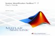System Identification Toolbox™ 7 User’s Guideeus204/teaching/ME450_SIRC/matlab/MAT_… · System Identification Toolbox™ 7 User’s Guide Lennart Ljung. How to Contact The MathWorks