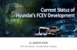 Current Status of Hyundaiâ€™s FCEV Development Hyundai Green Cars Development Status â€“ commercial