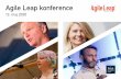 Agile Leap konference - Peak Consulting Group ApS · 2019-11-05 · Modern Agile - Det agile manifest hører fortiden til. Hør om Modern Agile´s 4 principper • Make People Awesome