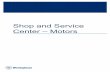 Shop and Service Center – Motors · Shop and Service Center – Motors. Background Westinghouse’s Nuclear Component Repair Center (NCRC) in Madison, Pennsylvania (USA), provides