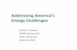 Addressing America’s Energy Challengesmuller/Talks/Koonin_20120308_DUKE.pdf · Addressing America’s Energy Challenges Steven E. Koonin EWNP Symposium Duke University March 8,