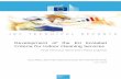 Development of the EU Ecolabel Criteria for Indoor Cleaning Services · 2019-02-01 · Development of the EU Ecolabel Criteria for Indoor Cleaning Services 4 the manufacturer. Concentrated