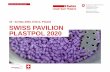 19 - 22 May 2020, Kielce, Poland SWISS PAVILION PLASTPOL 2020 · Experts see the plastics market in Poland growing faster than the European average in the coming years. According