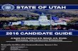 STATE OF UTAH · STATE OF UTAH A GUIDE FOR PARTISAN U.S. SENATE, ... U.S. Citizen 1. A qualified voter (1) is a citizen of the United States; (2) is a resident of Utah; (3) will,