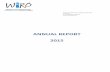 ANNUAL REPORT 2015 - Workers Compensation Independent … Report... · 2018-05-29 · WIRO ANNUAL REPORT 2015 1 MESSAGE FROM THE WORKERS COMPENSATION INDEPENDENT REVIEW OFFICER This