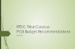 Tribal Caucus Budget Presentation - US EPA · FY18 Budget Recommendations April 2016 . Tribal Funding Priorities. General Assistance Program (GAP) Clean Water Act Section 106 ...