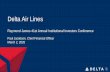 Delta Air Lines...Raymond James 41st Annual Institutional Investors Conference Paul Jacobson, Chief Financial Officer March 2, 2020 Safe Harbor 2 Statements in this presentation that