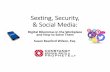 Sexting, Security, Social Media - shrmstl.org Sexting... · Sexting, sexual harassment, and online discrimination ‐The good. AmiraJabbarv. TravelServices (2010): Employer took prompt,