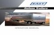 Refuse Trailers - East Manufacturing...Tarping is mandatory for refuse trailers in many states. Tarping is recommended any time the load is near the top of the trailer body. Proper