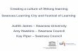 Creating a culture of lifelong learning Swansea Learning City and ... · Creating a culture of lifelong learning Swansea Learning City and Festival of Learning Judith James –Swansea