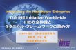 The IHE Initiative Worldwide · 本日は、IHE勉強会 ... 5. IHE Workshop in Tokyo 2011.06.11 Tokyo-Midtown ... ('HE RAD TF-2) Transactions Revision 10.0 Final Text February 18,