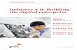 Industry 4.0: Building the digital enterprise€¦ · 2 2016 Global Industry 4.0 Survey Contents 04 06 What we mean by Industry 4.0 Introduction 26 27 Map out your Industry 4.0 strategy