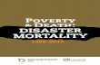 Poverty - Centre for Research on the Epidemiology of Disasterscred.be/sites/default/files/CRED_Disaster_Mortality.pdf · The Centre for Research on the Epidemiology of Disasters (CRED)