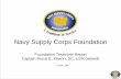 Navy Supply Corps Foundation · 2016 Budget 31 Dec 2016 YTD 2017 Budget 31 Oct 2017 YTD INCOME CONTRIBUTIONS $312,500 $358,579 $405,000 $311,780 Income From Regalia Sales $0 $681