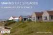 PLANNING POLICY GUIDANCE - Fifepublications.fifedirect.org.uk/c64_MakingFifesPlaces... · 2017-01-26 · Making Fife’s Places Planning Policy Guidance – buildings, green infrastructure,