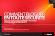 Tips and Tricks for Safe Blogging fr-revdownload.bitdefender.com/.../Tips_and_Tricks_for_Safe_Blogging_fr_… · SAFE BLOGGING GUIDE 4 Déjà 147 millions de blogs C'est en 1999 qu'on