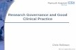 Research Governance and Good Clinical Practice 2012/Research Governance...Research Governance and Good Clinical Practice Chris Rollinson UK’s Governments commitment to R&D Budget