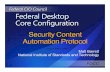 1 August 2007 Update Matt Barrett National Institute of Standards … · 2020-03-03 · Procedures for Adopting the Federal Desktop Core Configurations “ Information technology