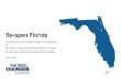 Re-open Florida Florid… · Real Estate 194,770 116,505 59.8% 90,793 25,157 78,820 Construction 610,052 278,639 45.7% 418,461 111,937 79,654 Transportation 292,680 118,149 40.4%