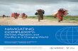 NAVIGATING COMPLEXITY - Climatelinks · NAVIGATING COMPLEXITY: Climate, Migration, and Conflict in a Changing World. ACKNOWLEDGEMENTS This discussion paper was informed by a workshop