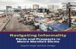 Navigating Informality - World Bankpubdocs.worldbank.org/en/564861506978931790/Navigating-Informality-Metro-Manila-7-26...Navigating Informality Perils and Prospects in Metro Manila’s