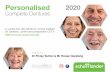 Personalised 2020 - Home | Finlay Sutton · records in arranging the teeth, active participation of the patient, modification and characterisation of denture teeth for increased naturalism,