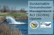 Sustainable Groundwater Management Act (SGMA) …...•BMP 3: Hydrologic Conceptual Model •BMP 4: Water Budget •BMP 5: Modeling Guidance Documents •Preparation Checklist for