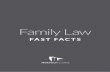 Family Law - Yellowpages.com · the Family Law Act, which applies to all children, whether their parents are married, unmarried or in a same-sex relationship, the best interests of