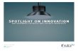 SPOTLIGHT ON INNOVATION - ALFED on Innovation... · 2018-11-29 · Spotlight on Innovation: How Government can unlock small business productivity 6 EXECUTIVE SUMMARY Innovation, as